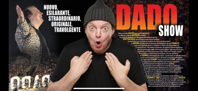 Dado Show: Grande Grosso e Vaccinato il nuovo spettacolo al Teatro Ferrini